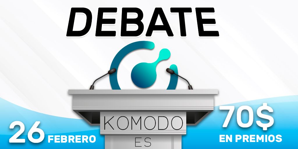 Komodo DEBATE | Parametros y Formato —Blockchain topics—