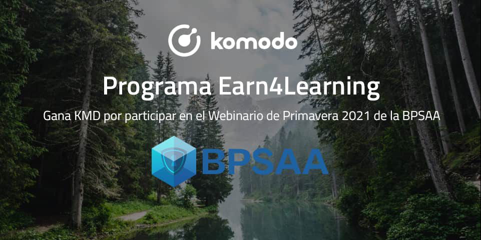 Webinario de Primavera de la BPSAA - Earn4Learning con Komodo