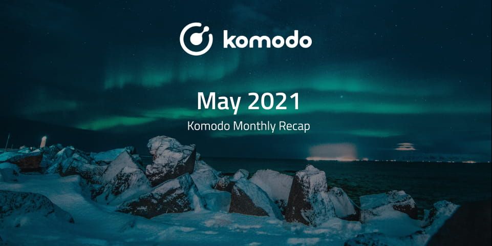 코모도 월간 보고서 - 2021 년 5 월